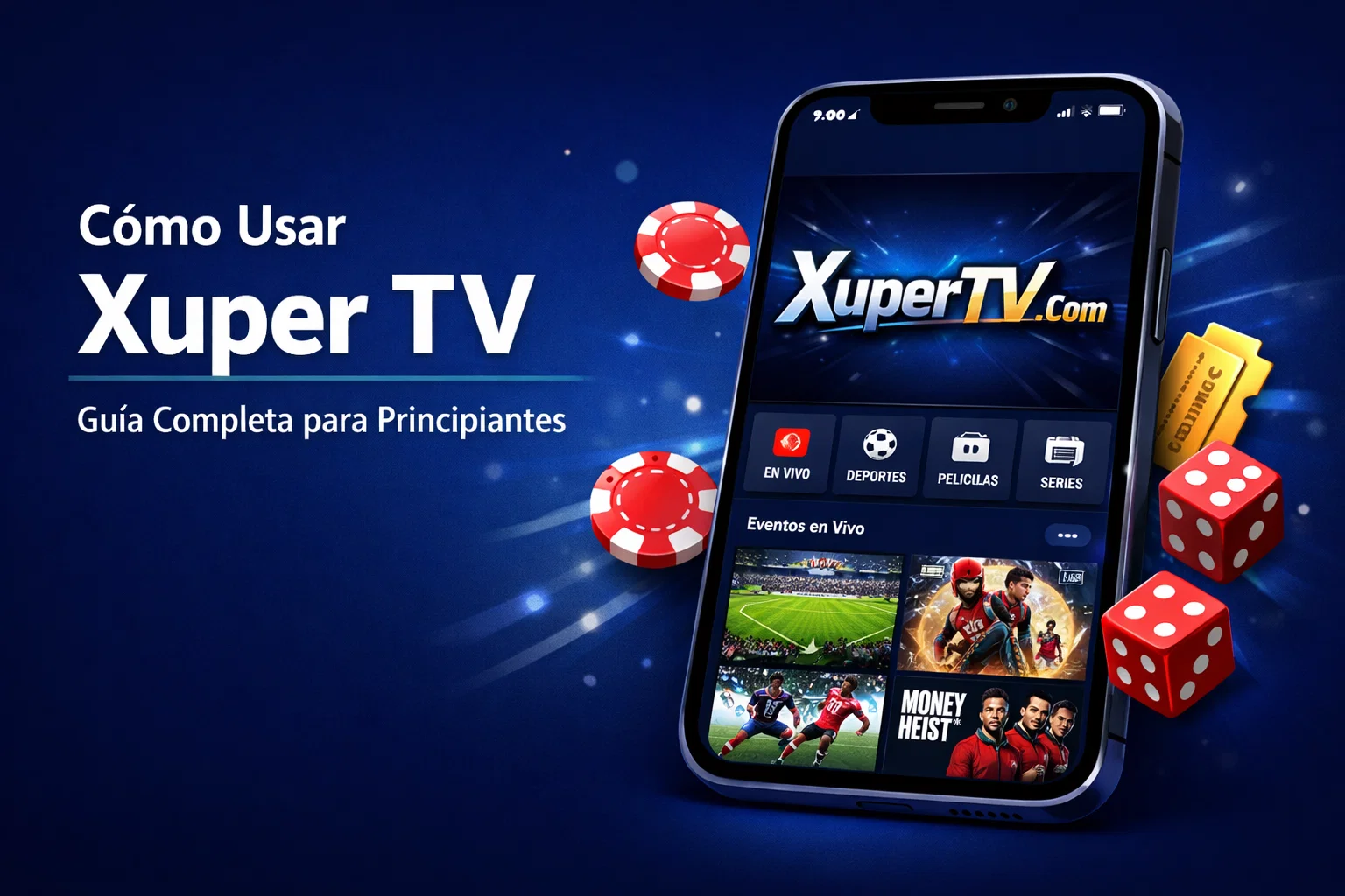 Cómo Usar Xuper TV
