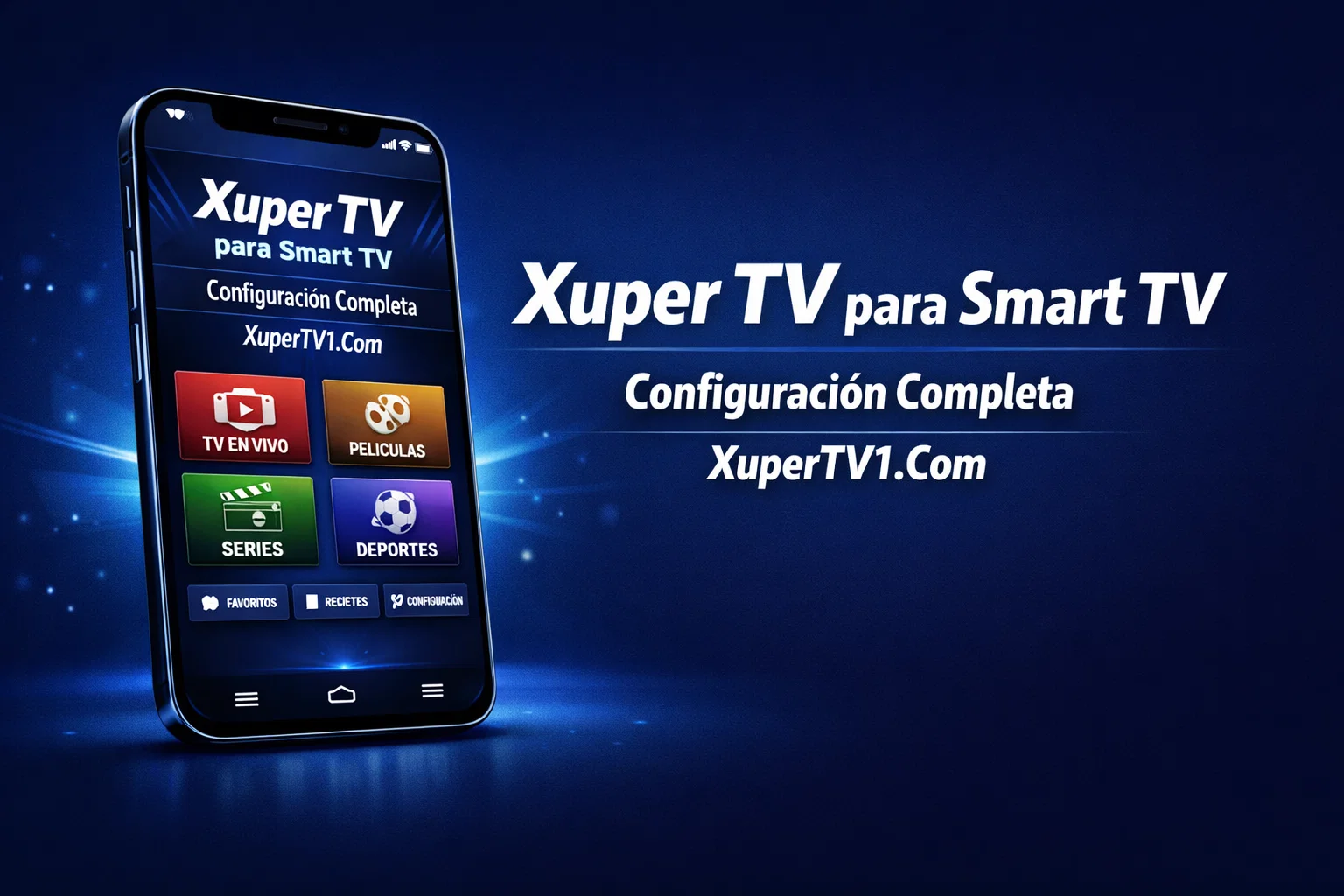 Xuper TV para Smart TV